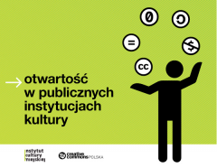 Przewodnik po otwartości w publicznych instytucjach kultury Przewodnik po otwartości w publicznych instytucjach kultury
